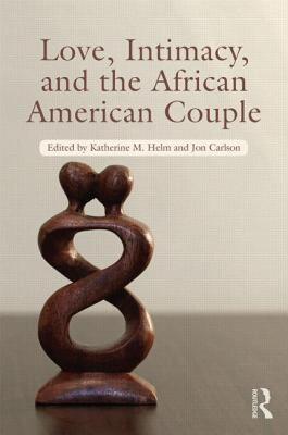 【预售】Love, Intimacy, and the African American Couple