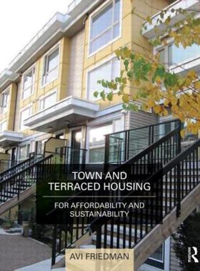 【预售】Town and Terraced Housing: For Affordability and