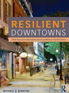 【预售】Resilient Downtowns: A New Approach to Revitalizing
