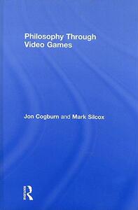 【预售】Philosophy Through Video Games