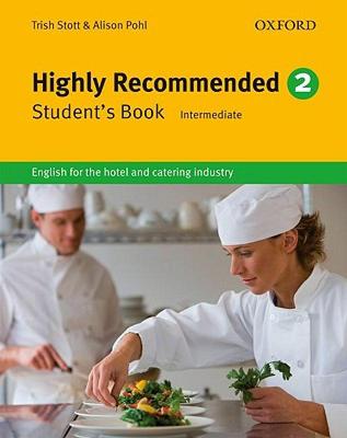 【预售】Highly Recommended. 2: English for the Hotel and
