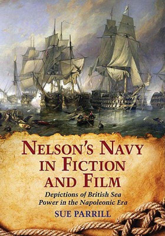 【预售】nelsons navy in fiction and film: depictions of