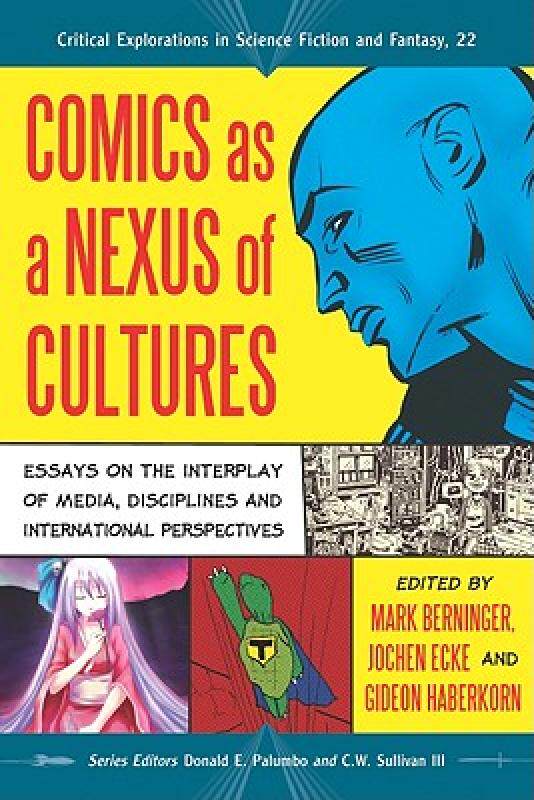 【预售】Comics as a Nexus of Cultures: Essays on the