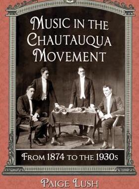【预售】Music in the Chautauqua Moveme