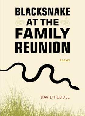 【预售】Blacksnake at the Family Reunion: Poems