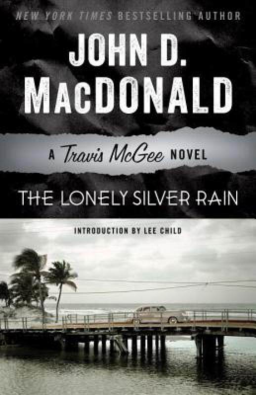 【预售】The Lonely Silver Rain: A Travis McGee Novel