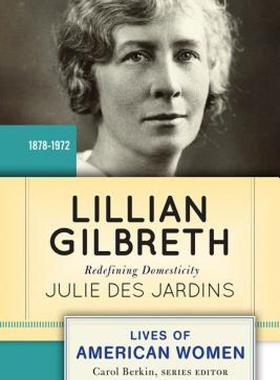 【预售】Lillian Gilbreth: Redefining Domesticity
