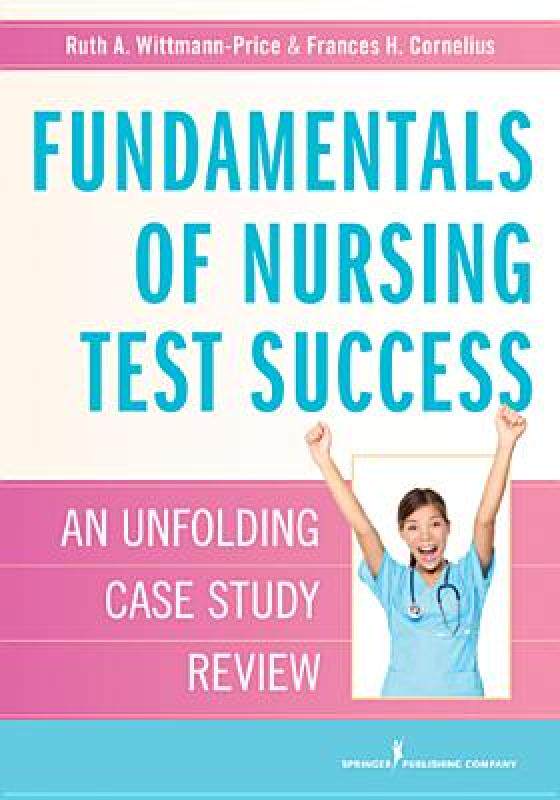 【预售】Fundamentals of Nursing Test Success: Unfolding Case