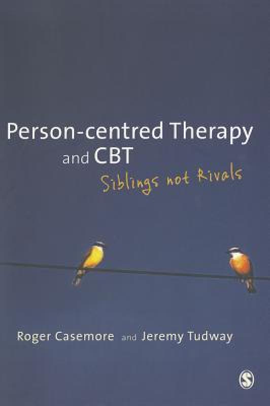 【预售】Person-Centred Therapy and CBT: Siblings Not Rivals 书籍/杂志/报纸 原版其它 原图主图