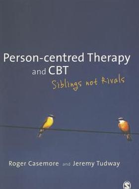【预售】Person-Centred Therapy and CBT: Siblings Not Rivals