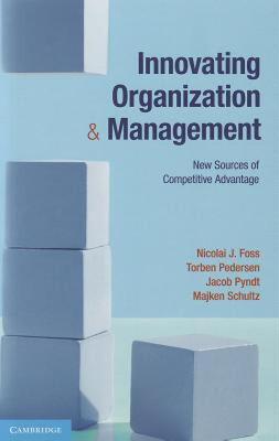 【预售】Innovating Organization and Management: New Sources