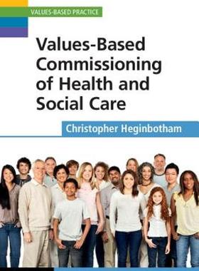 【预售】Values-Based Commissioning of Health and Social