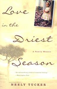 【预售】Love in the Driest Season: A Family Memoir