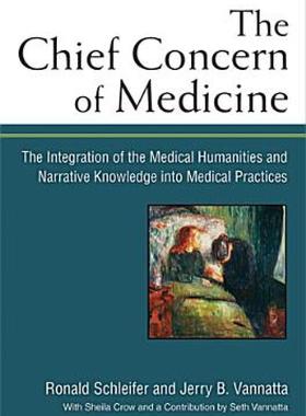 【预售】The Chief Concern of Medicine: The Integration of