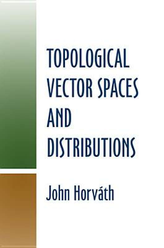 【预售】Topological Vector Spaces and Distributions