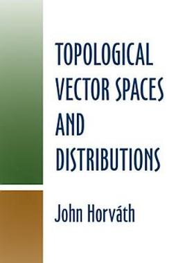 【预售】Topological Vector Spaces and Distributions