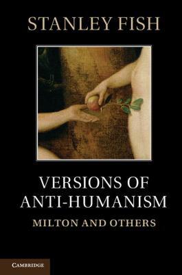 【预售】Versions of Antihumanism: Milton and Others