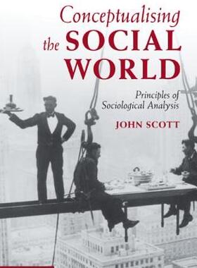 【预售】Conceptualising the Social World: Principles of