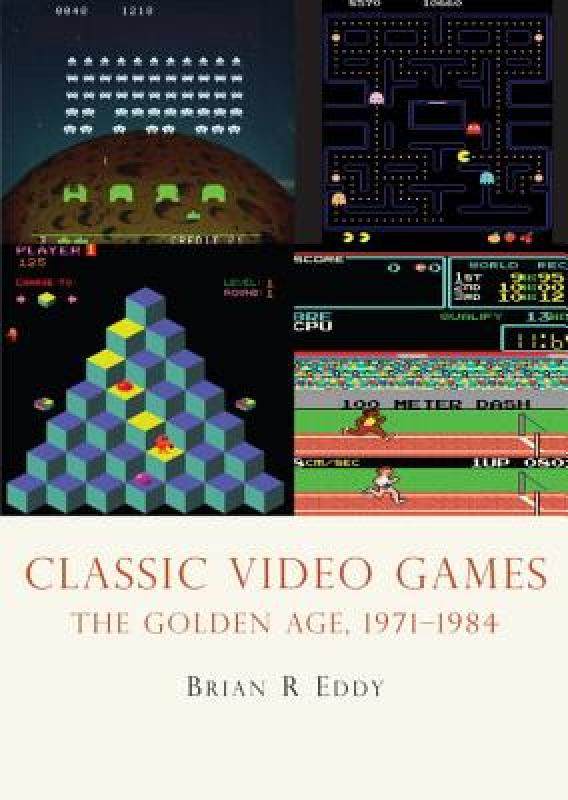 【预售】classic video games: the golden age, 1971-1984