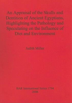 【预售】An Appraisal of the Skulls and Dentition of Ancient