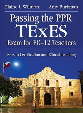 【预售】Passing the PPR TExES Exam for EC-12 Teachers: Keys