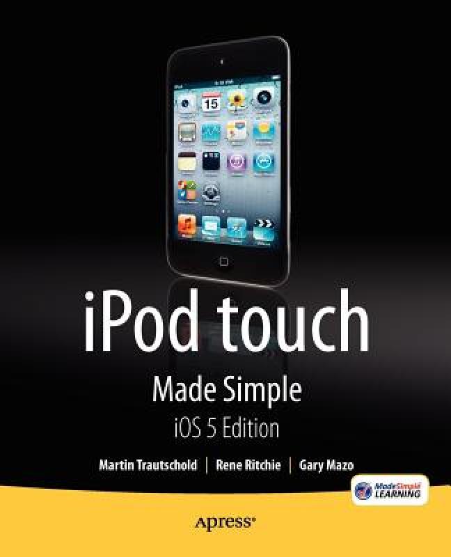 【预售】iPod Touch Made Simple, IOS 5 Ed