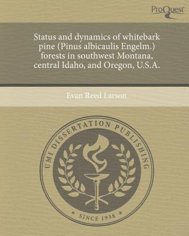 【预订】Status and Dynamics of Whitebark Pine (Pinus