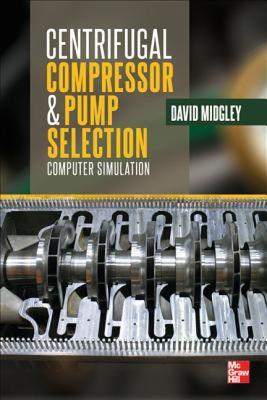 【预售】Centrifugal Compressor and Pump Selection