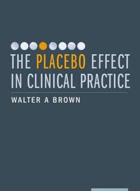 【预售】The Placebo Effect in Clinical Practice