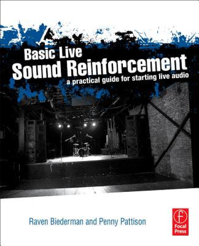 【预售】Basic Live Sound Reinforcement: A Practical Guide