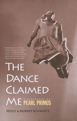 【预售】The Dance Claimed Me: A Biography of Pearl Primus