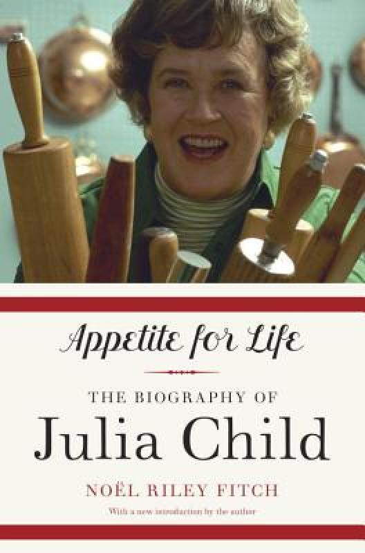 【预售】Appetite for Life: The Biography of Julia Child