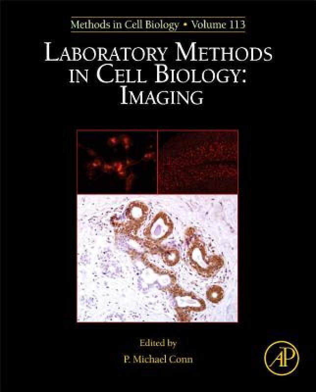 【预售】Laboratory Methods in Cell Biology: Imaging: Methods