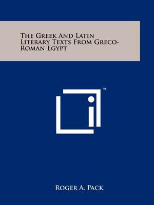 【预售】The Greek and Latin Literary Texts from Greco-Roman