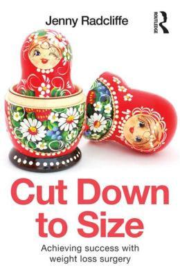 【预售】Cut Down to Size: Achieving Success with Weight Loss