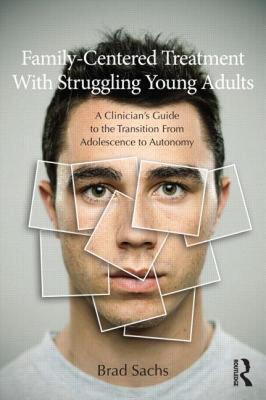 【预售】Family-Centered Treatment with Struggling Young