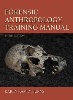 【预售】Forensic Anthropology Training Manual