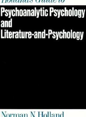 【预售】Holland's Guide to Psychoanalytic Psychology and