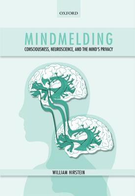 【预售】Mindmelding: Consciousness, Neuroscience, and the