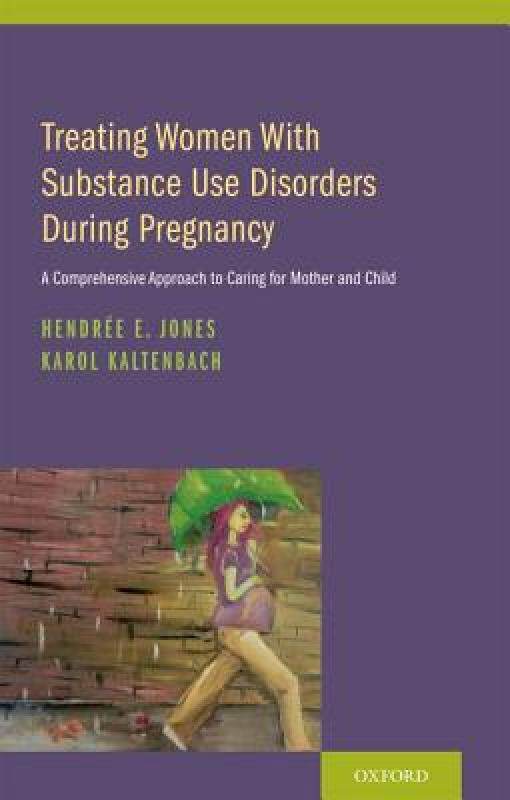 【预售】Treating Women with Substance Use Disorders During