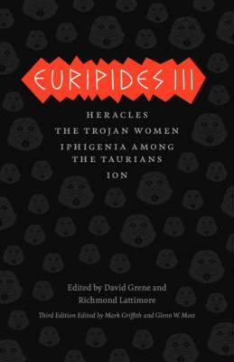 【预售】Euripides III: Heracles, the Trojan Women, Iphigenia