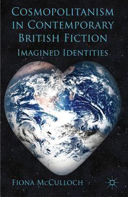 【预售】Cosmopolitanism in Contemporary British Fiction: