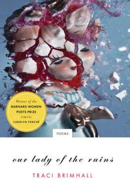 【预售】Our Lady of the Ruins: Poems