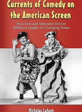 【预售】Currents of Comedy on the American Screen: How Film
