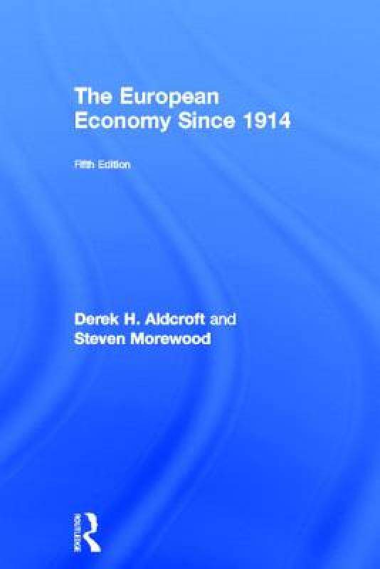 【预售】The European Economy Since 1914