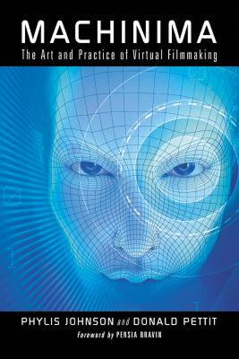 【预售】Machinima: The Art and Practice of Virtual