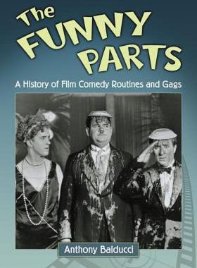 【预售】The Funny Parts: A History of Film Comedy Routines