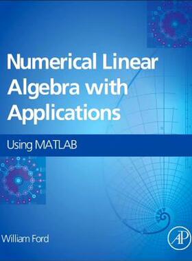 【预售】Numerical Linear Algebra with Applications: Using