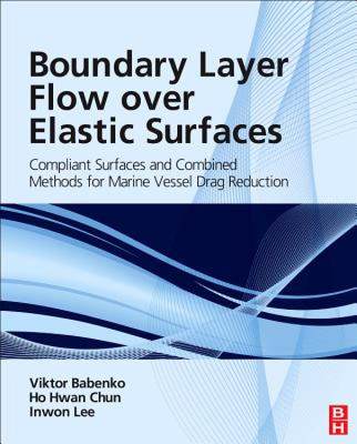 【预售】Boundary Layer Flow Over Elastic Surfaces: Compliant