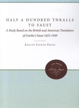 【预售】Half a Hundred Thralls to Faust: A Study Based on